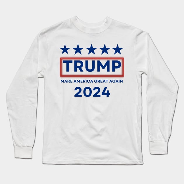 Trump make america great again 2024 Long Sleeve T-Shirt by Love My..